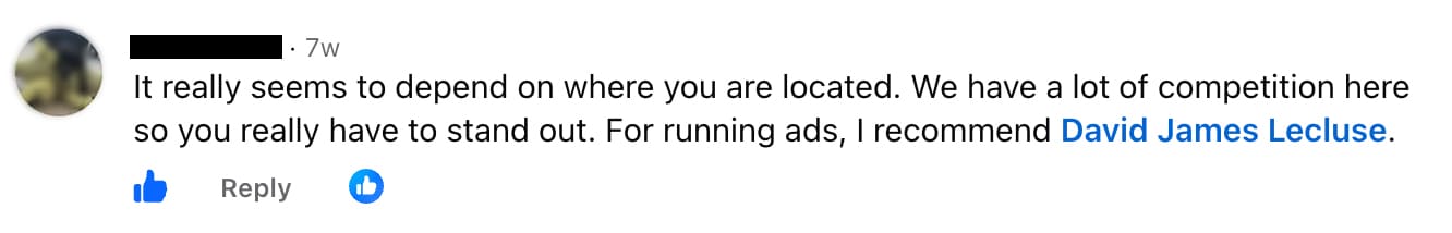 Facebook comment: you really have to stand out in a competitive area — for running ads, I recommend David James Lecluse